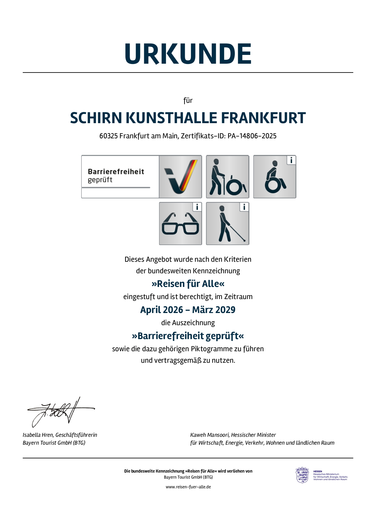 Zertifikat der Schirn Kunsthalle Frankfurt bestätigt Barrierefreiheit von April 2026 bis März 2029.